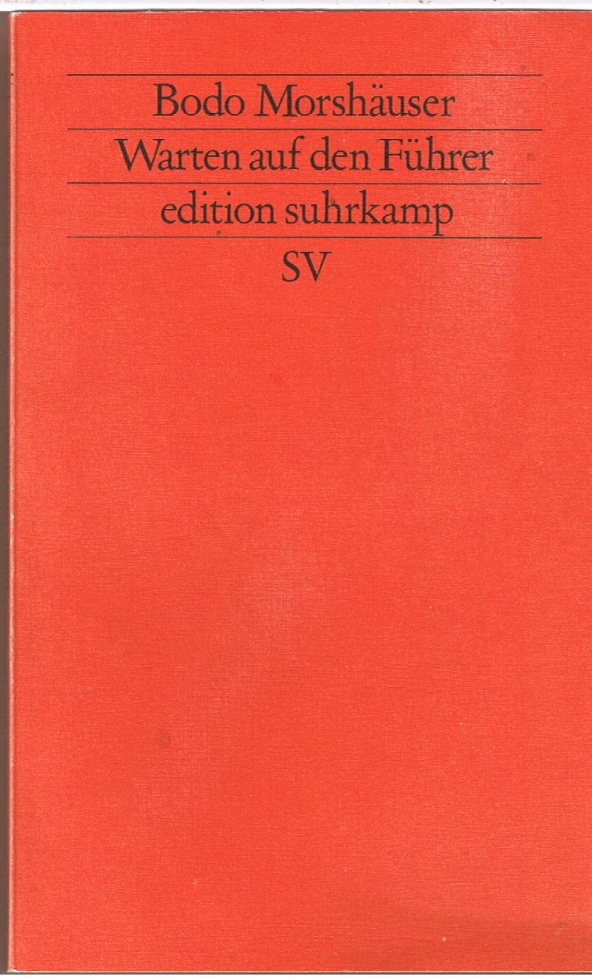 Warten auf den Führer Essays & Short Stories