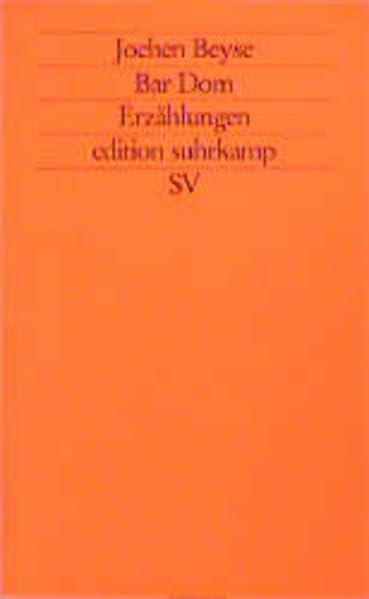 Bar Dom: Erzählungen (edition suhrkamp) Books