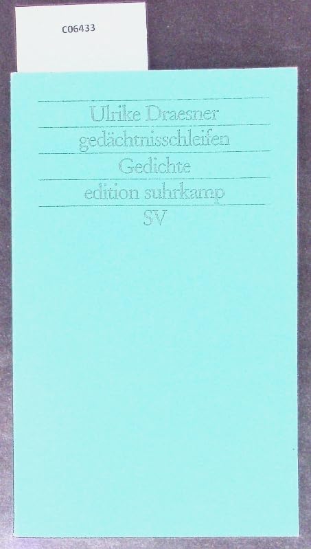 gedächtnisschleifen: Gedichte (edition suhrkamp) Poetry