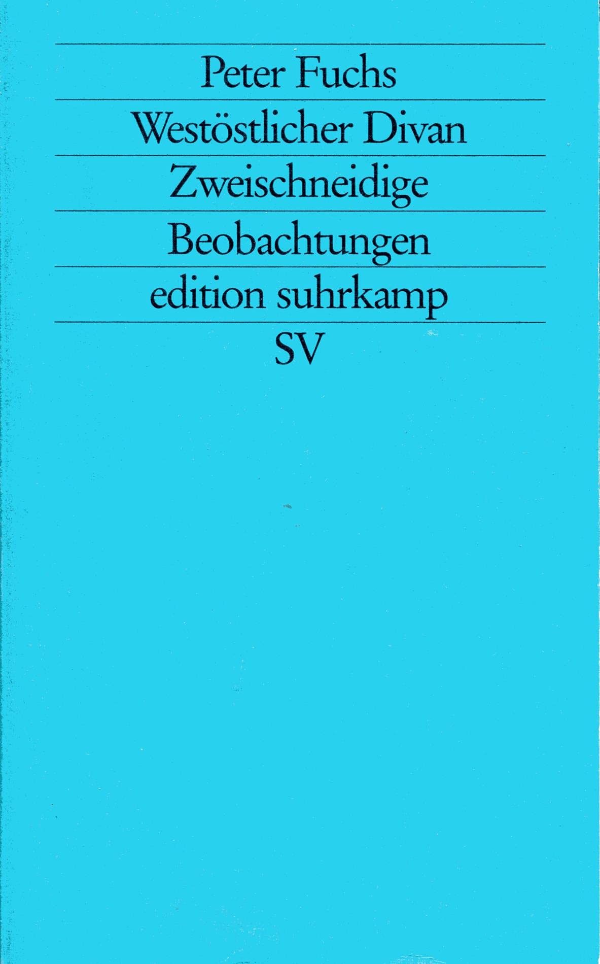 Westöstlicher Divan: Zweischneidige Beobachtungen (edition suhrkamp) Law