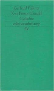 X-te Person Einzahl: Gedichte (edition suhrkamp) Poetry