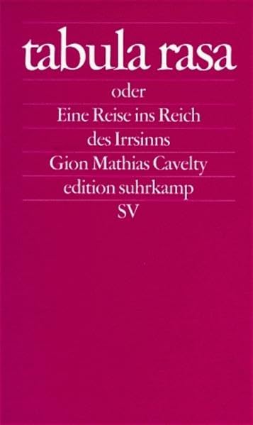 Product Image: Tabula rasa oder Eine Reise ins Reich des Irrsinns (edition suhrkamp)