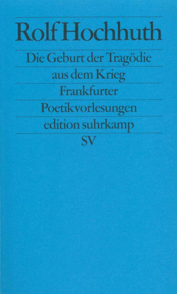 Die Geburt der Tragödie aus dem Krieg Essays & Short Stories