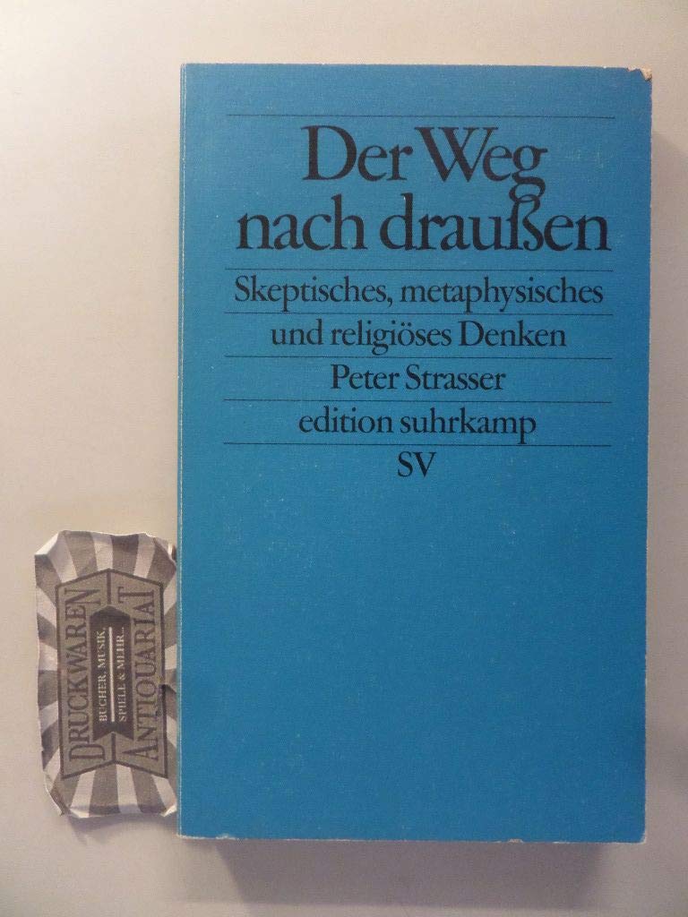 Der Weg nach draußen: Skeptisches, metaphysisches und religiöses Denken Philosophy