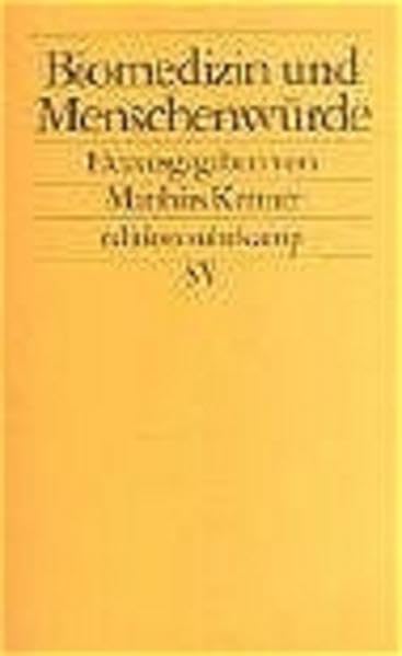 Biomedizin und Menschenwürde (edition suhrkamp) Medicine