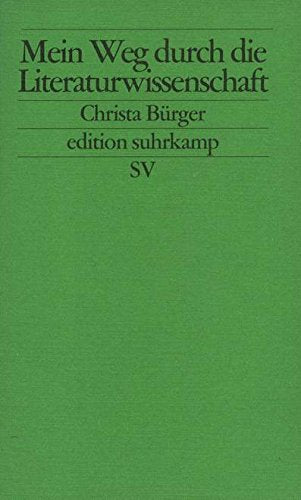 Mein Weg durch die Literaturwissenschaft Reference Books