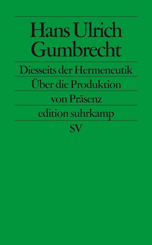 Diesseits der Hermeneutik Philosophy
