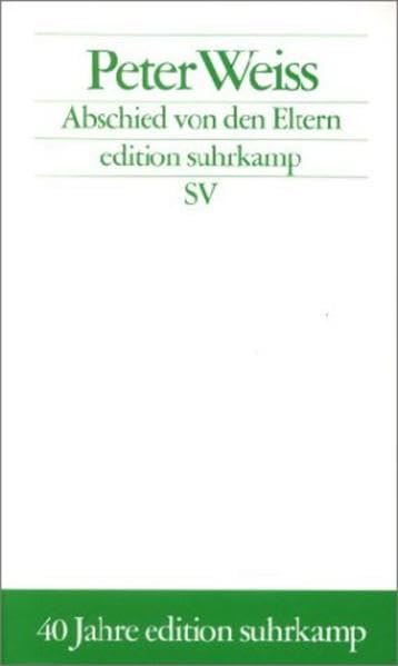 Abschied von den Eltern: Erzählung (edition suhrkamp) Contemporary literature