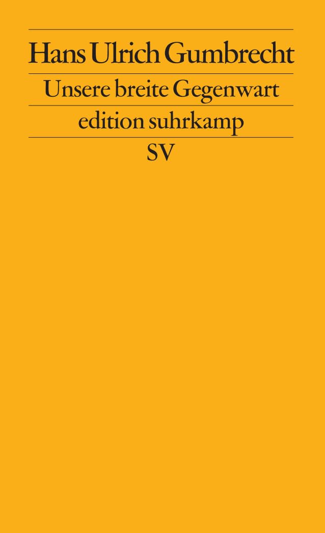 Unsere breite Gegenwart Contemporary literature