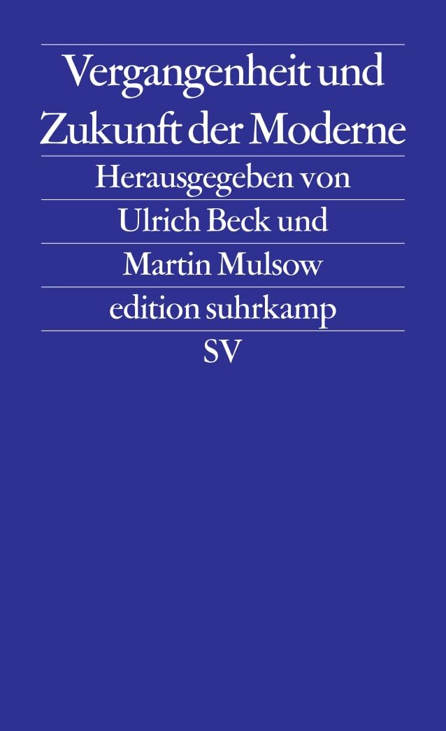 Vergangenheit und Zukunft der Moderne Law