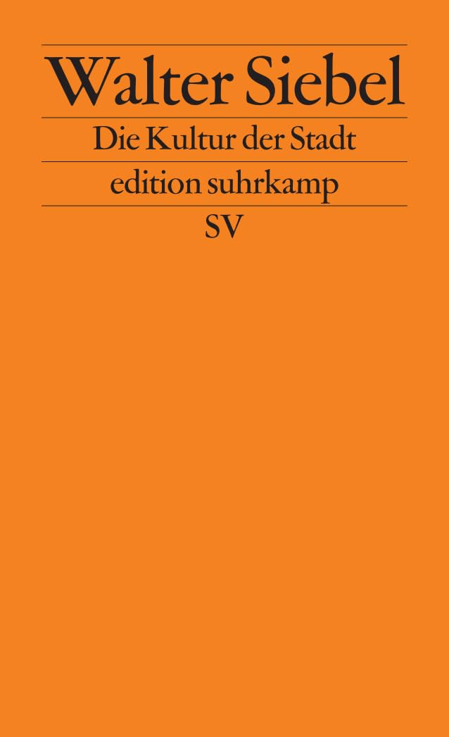 Die Kultur der Stadt (edition suhrkamp) Law