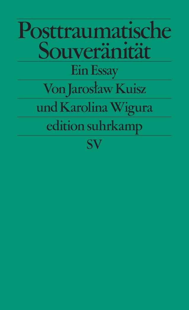 Posttraumatische Souveränität Social Sciences