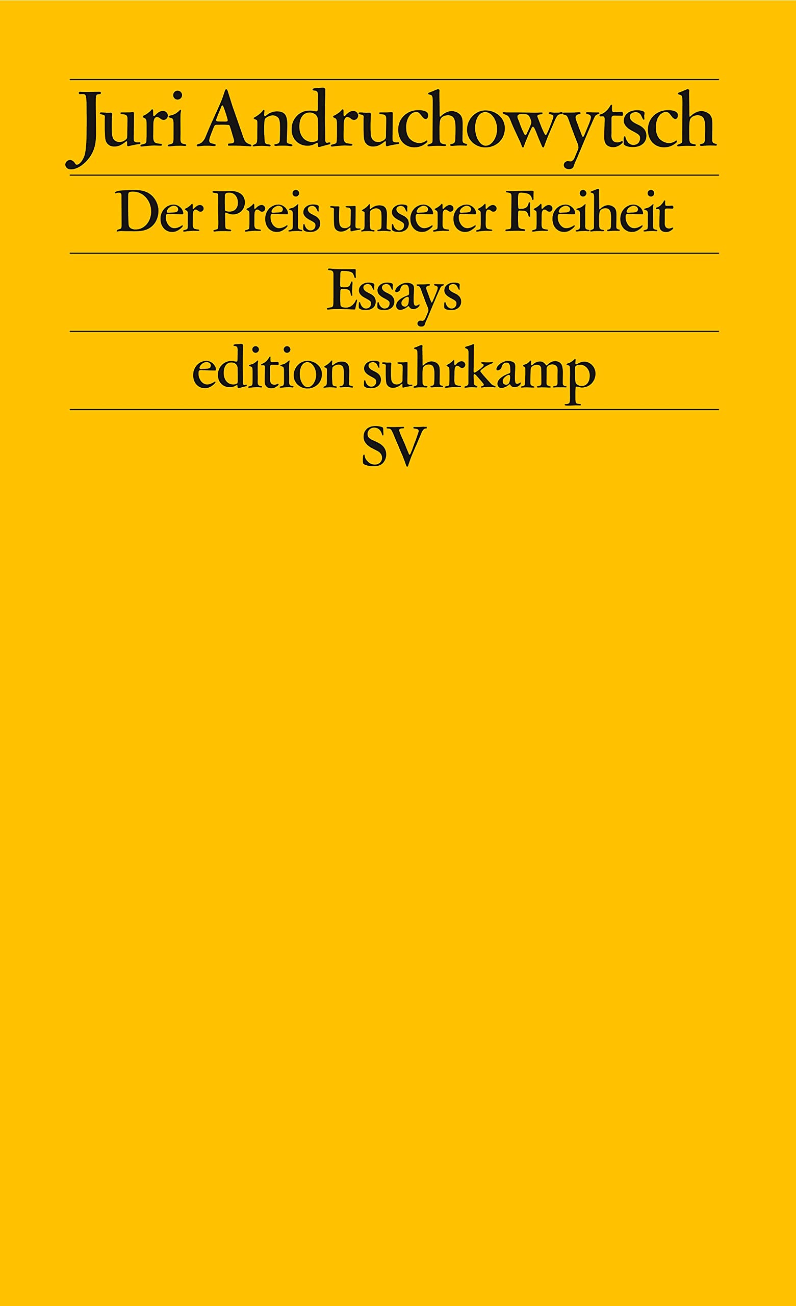 Der Preis unserer Freiheit Essays & Short Stories