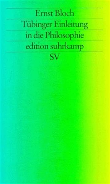 Tübinger Einleitung in die Philosophie (edition suhrkamp) Philosophy