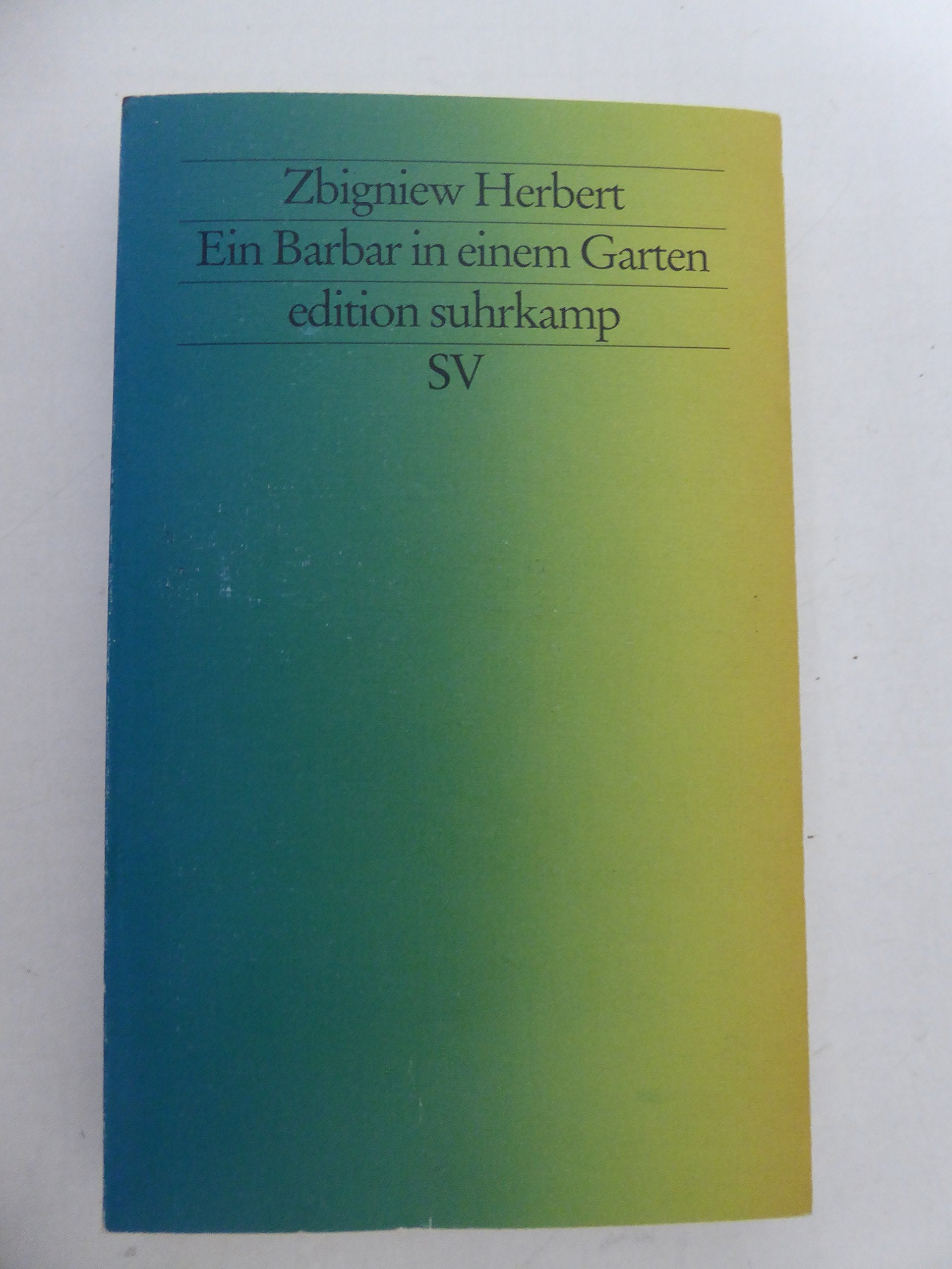 Ein Barbar in einem Garten Contemporary literature Books