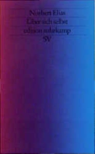 Norbert Elias über sich selbst: A. J. Heerma van Voss und A. van Stolk, Biographisches Interview mit Norbert Elias. Norbert Elias, Notizen zum Lebenslauf (edition suhrkamp) Books