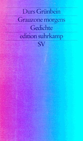 Grauzone morgens: Gedichte (edition suhrkamp) Poetry
