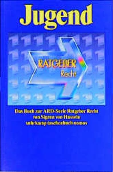 Jugend: Der ARD-Ratgeber (Suhrkamp taschenbuch nomos: ARD-Ratgeber Recht) Law