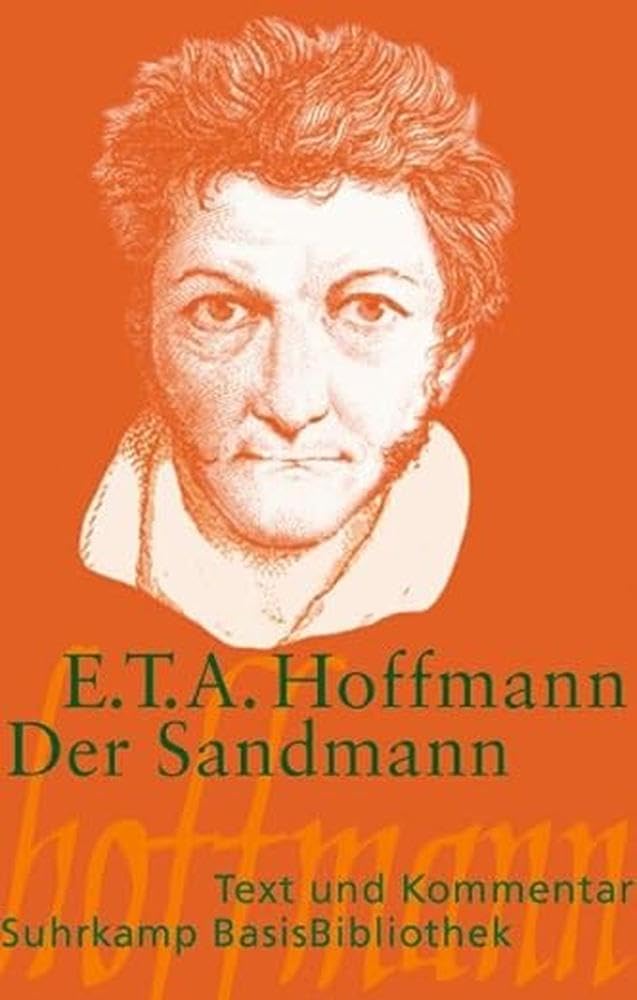 Der Sandmann. Text und Kommentar Classics