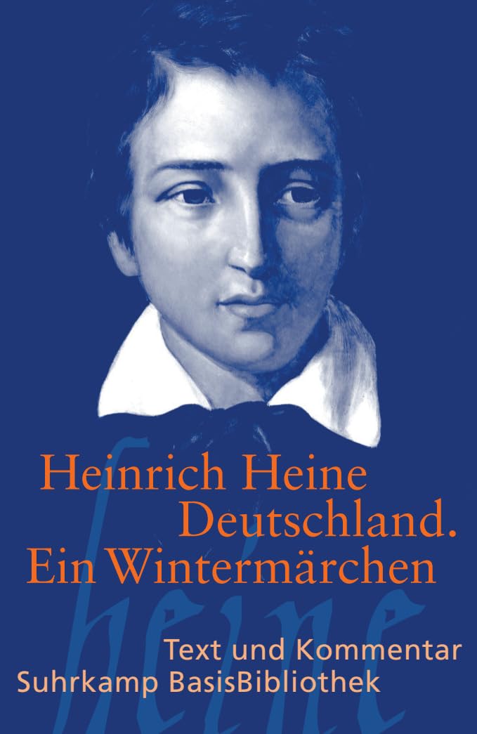 Deutschland. Ein Wintermärchen: Text und Kommentar (Suhrkamp BasisBibliothek) Poetry
