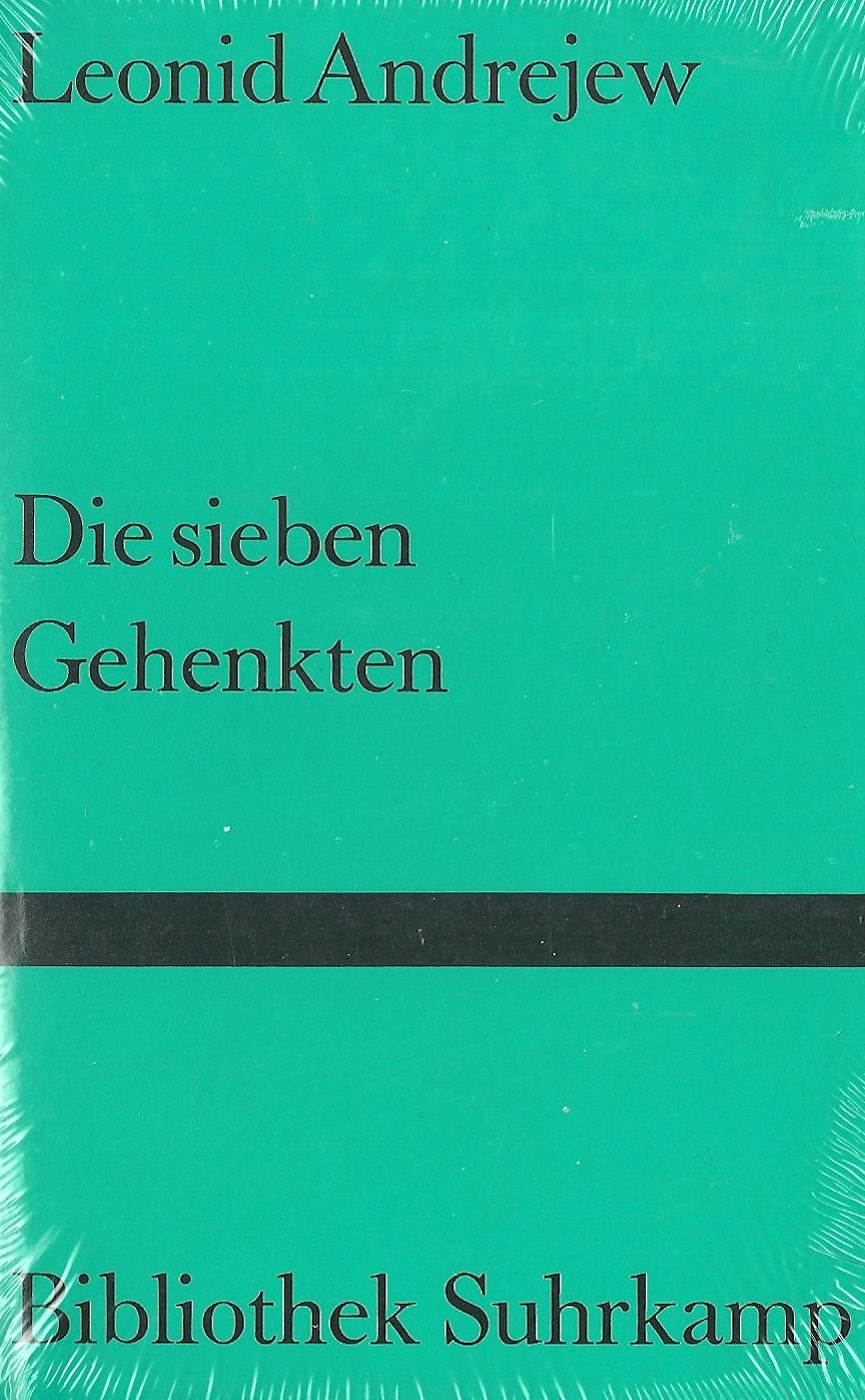 Die sieben Gehenkten: Erzählung (Bibliothek Suhrkamp) Books