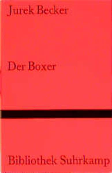 Der Boxer: Roman (Bibliothek Suhrkamp) Contemporary literature