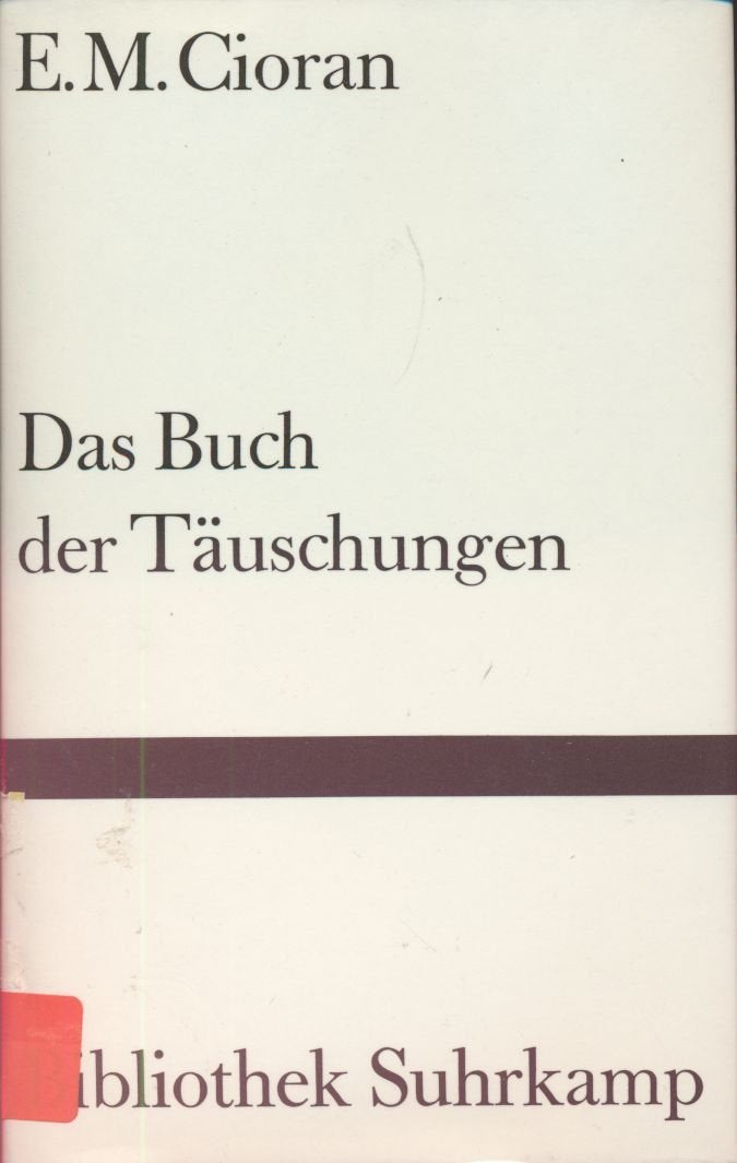 Das Buch der Täuschungen: Aus dem Rumänischen von Ferdinand Leopold (Bibliothek Suhrkamp) Philosophy