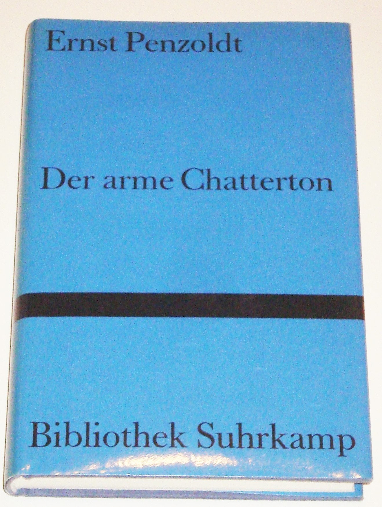 Der arme Chatterton: Geschichte eines Wunderkindes (Bibliothek Suhrkamp) Books