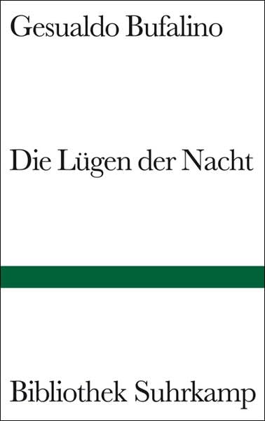 Die Lügen der Nacht: Roman (Bibliothek Suhrkamp) Contemporary literature