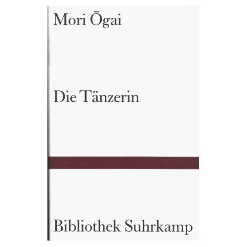 Die Tänzerin: Zwei Erzählungen (Bibliothek Suhrkamp) Drama