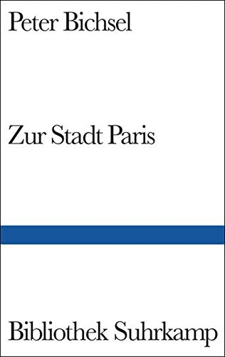 Zur Stadt Paris Essays & Short Stories