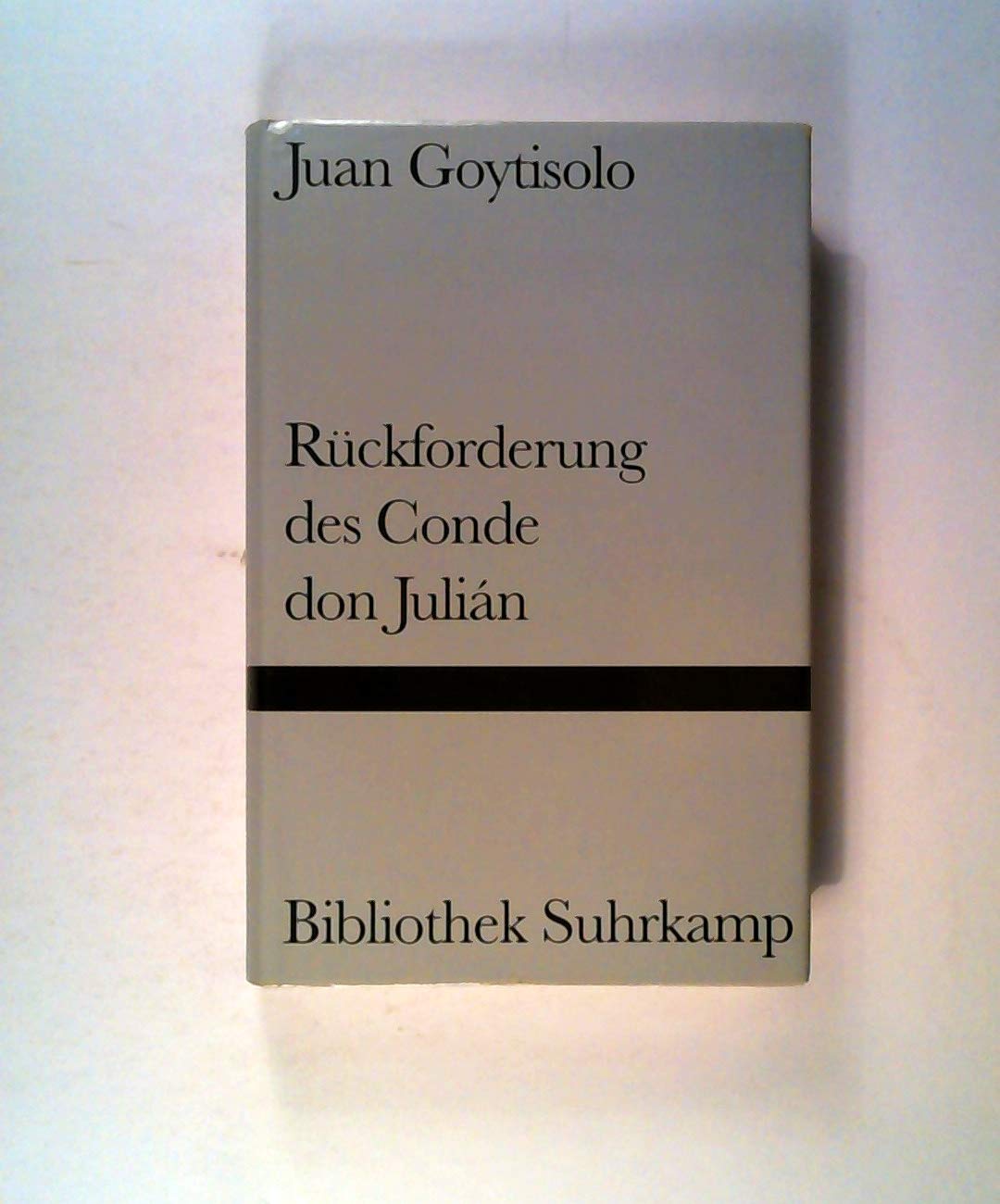 Rückforderung des Conde don Julián Contemporary literature