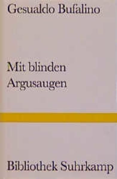 Mit blinden Argusaugen oder Die Träume der Erinnerung: Roman (Bibliothek Suhrkamp) Contemporary literature