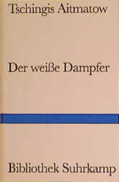 Der weiße Dampfer: Roman (Bibliothek Suhrkamp) Contemporary literature