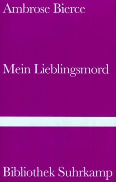 Mein Lieblingsmord: Erzählungen (Bibliothek Suhrkamp) Books