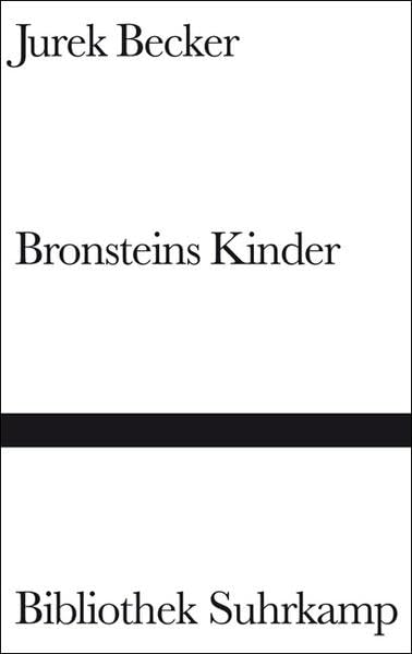 Bronsteins Kinder: Roman (Bibliothek Suhrkamp) Contemporary literature