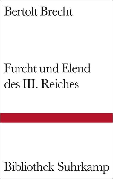 Furcht und Elend des Dritten Reiches (Bibliothek Suhrkamp) Drama