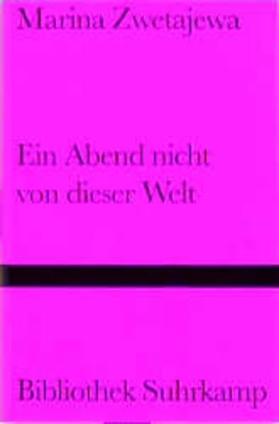 Ein Abend nicht von dieser Welt: Prosa (Bibliothek Suhrkamp) Classics