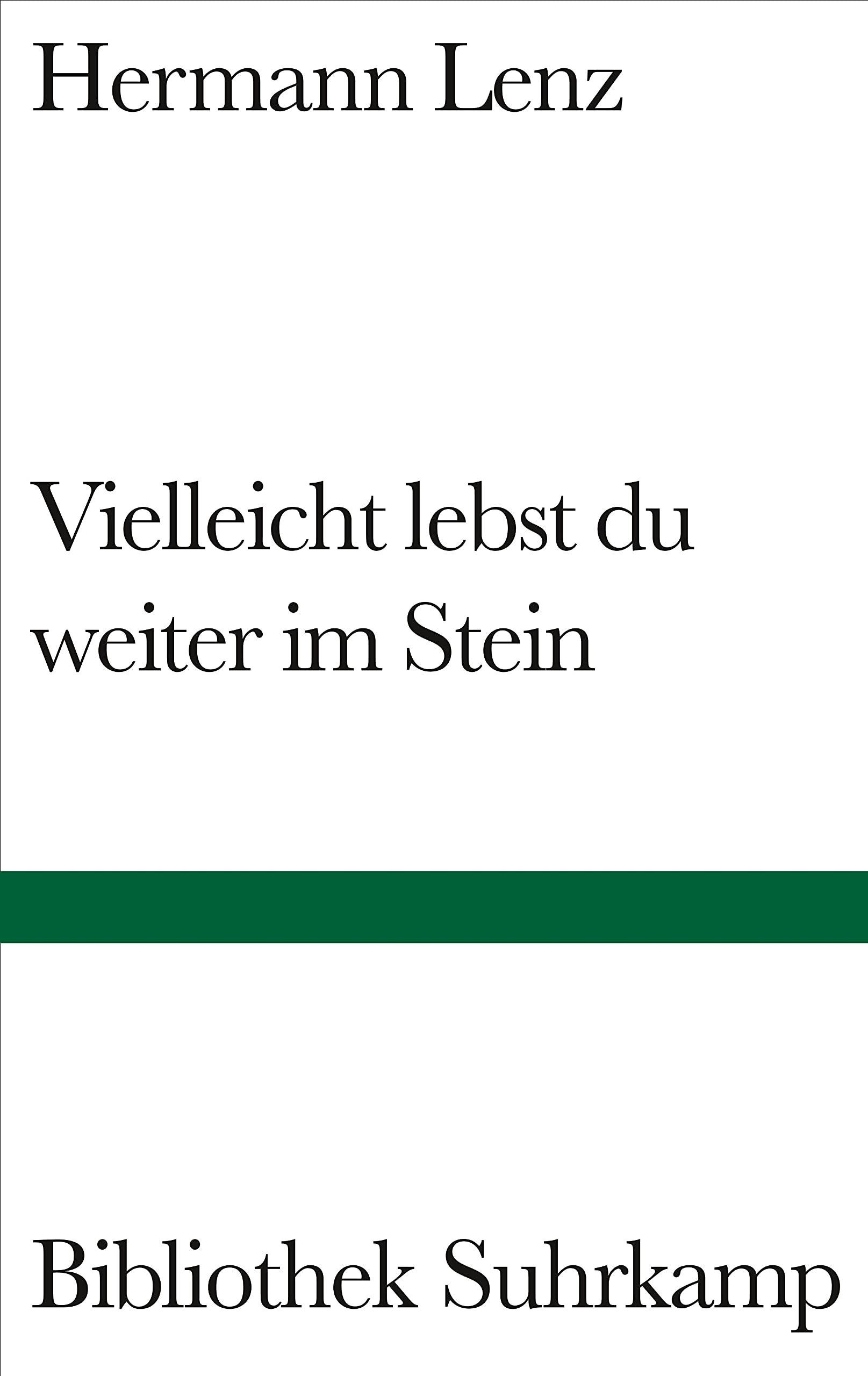 Vielleicht lebst du weiter im Stein Poetry