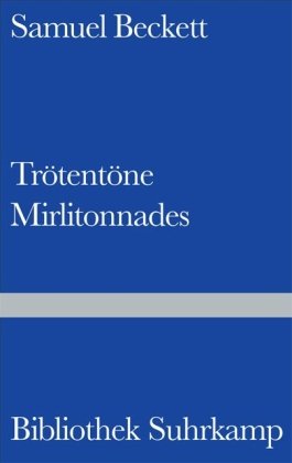 Trötentöne / Mirlitonnades: Gedichte (Bibliothek Suhrkamp) Poetry