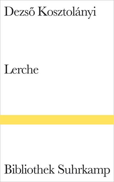 Lerche: Roman (Bibliothek Suhrkamp) Classics