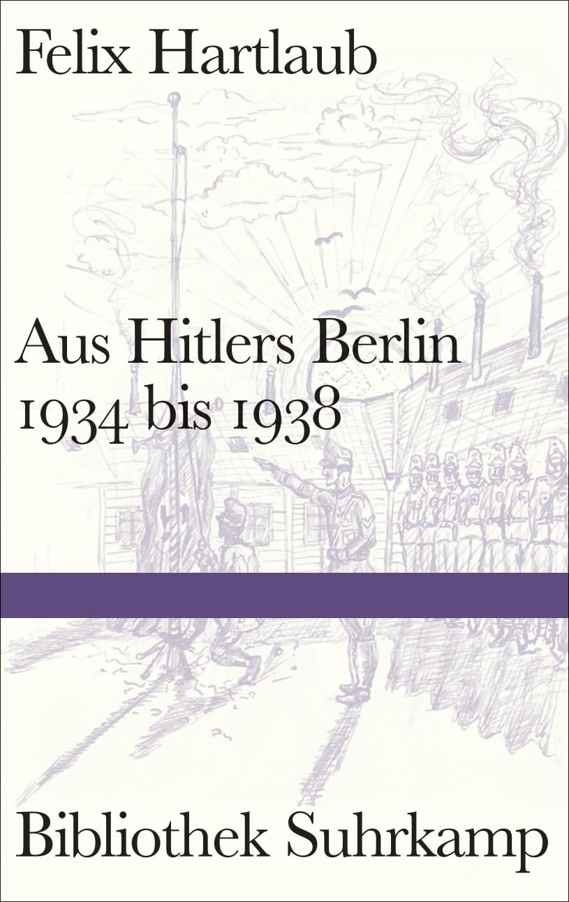 Aus Hitlers Berlin Essays & Short Stories