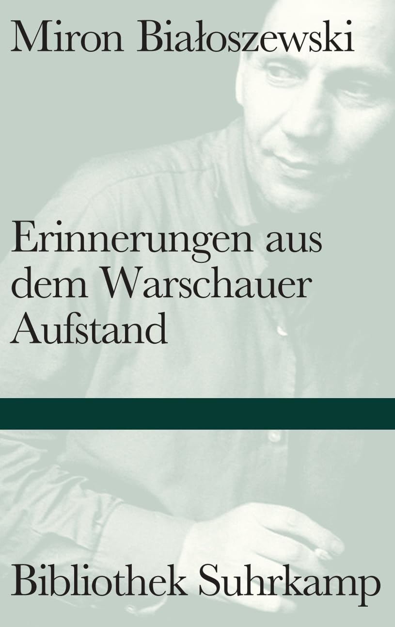 Erinnerungen aus dem Warschauer Aufstand (Bibliothek Suhrkamp) Essays & Short Stories