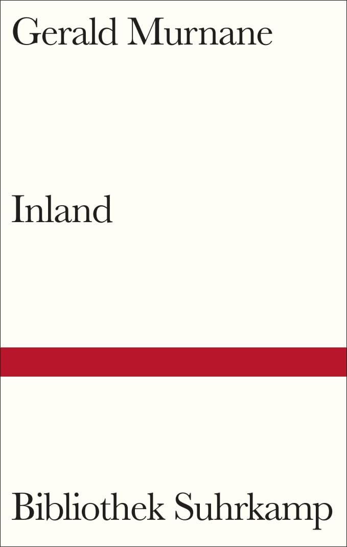 Inland (Bibliothek Suhrkamp) Contemporary literature