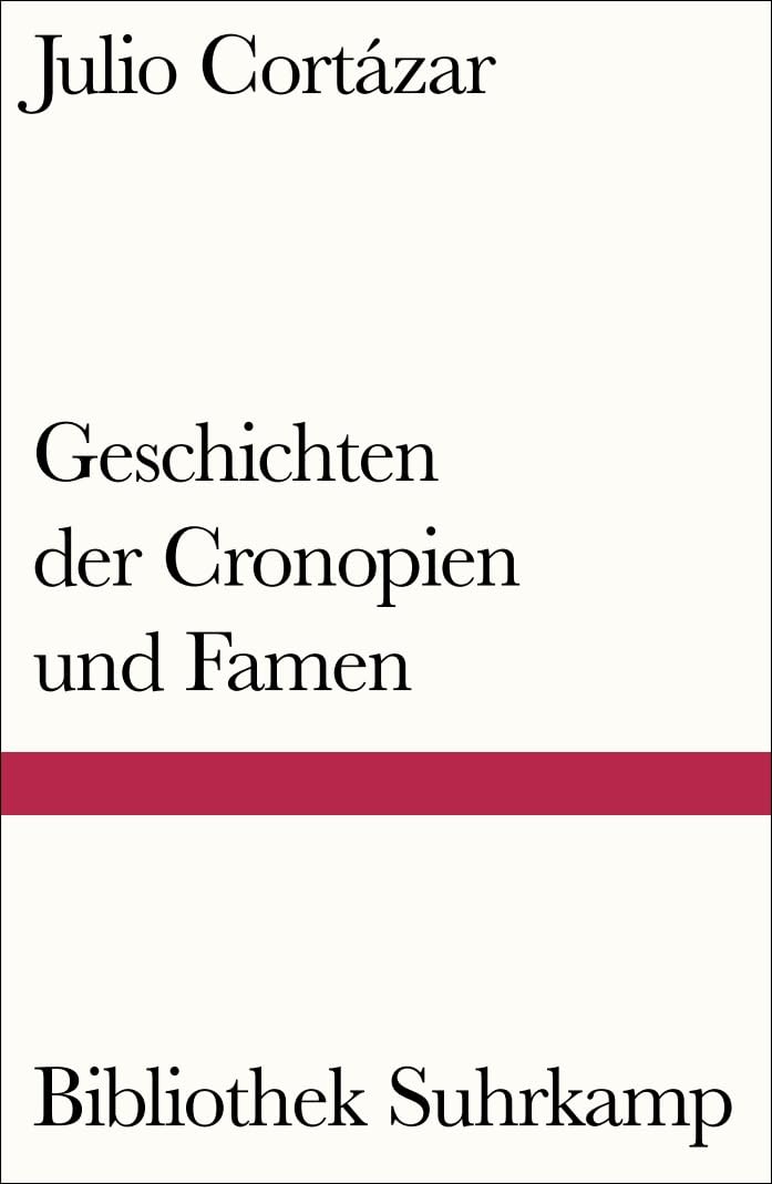Geschichten der Cronopien und Famen Essays & Short Stories