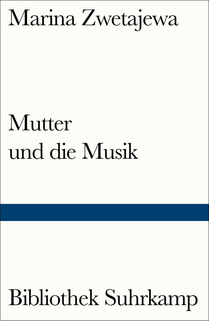 Mutter und die Musik: Autobiographische Prosa (Bibliothek Suhrkamp) Poetry