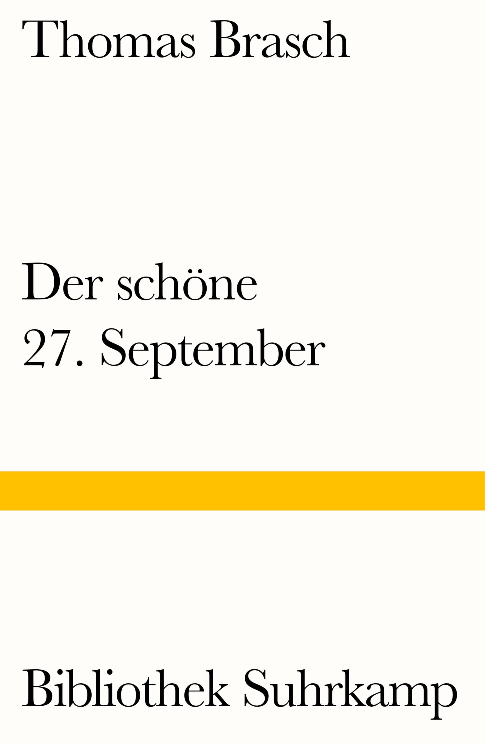 Der schöne 27. September: Gedichte (Bibliothek Suhrkamp) Poetry