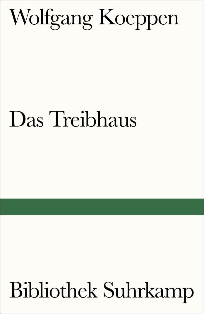 Das Treibhaus (Bibliothek Suhrkamp) Contemporary literature