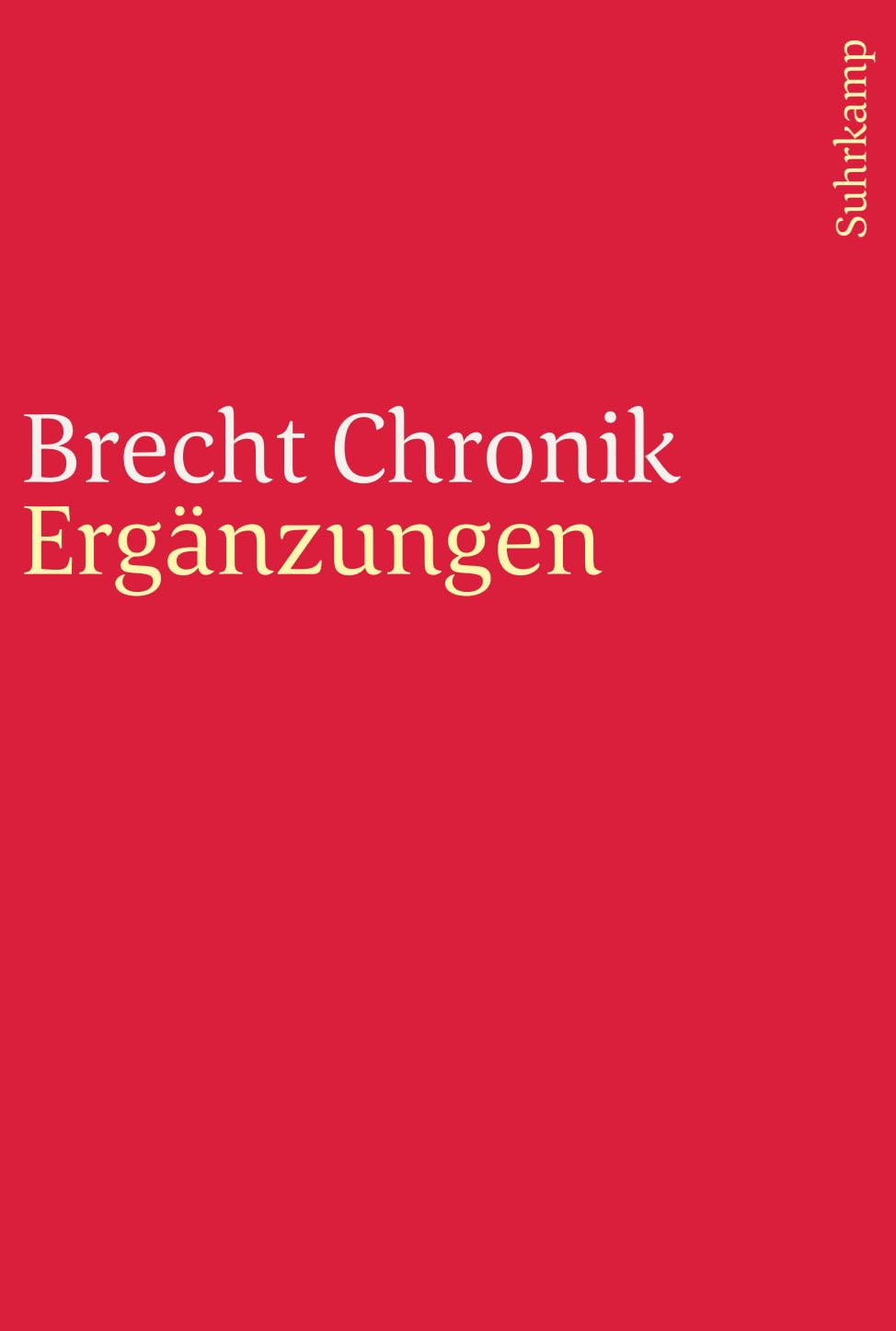 Brecht Chronik 1898–1956: Ergänzungen Contemporary literature