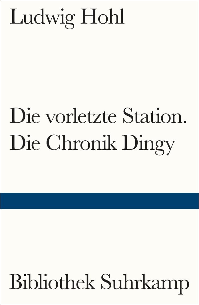 Die vorletzte Station / Die Chronik Dingy Contemporary literature
